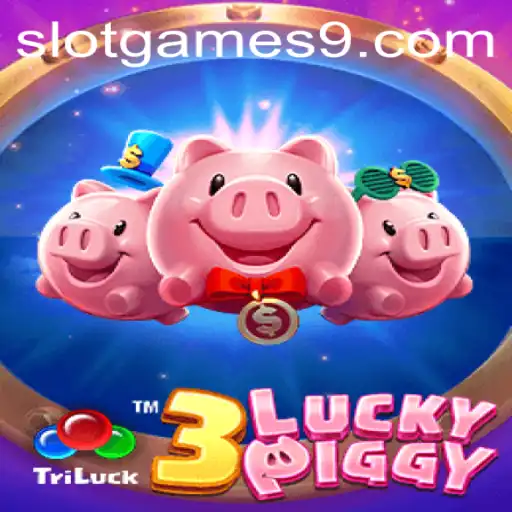 Exploring the Excitement of 3LUCKYPIGGY Slot Games