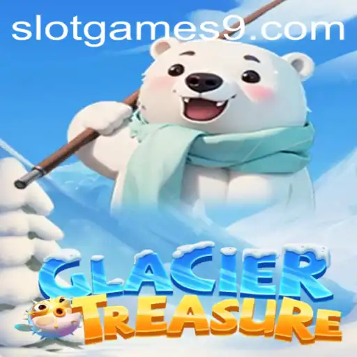 Discover the Thrills of GlacierTreasure Slot Game